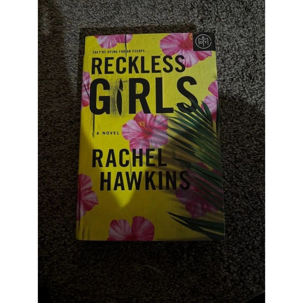 BOTM Reckless Girls by Rachel Hawkins